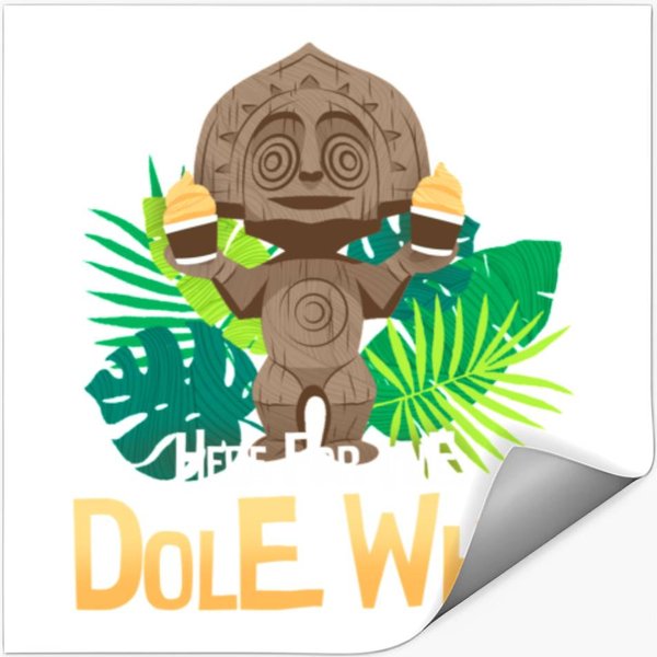 Here For The Dole Whip Stickers-image