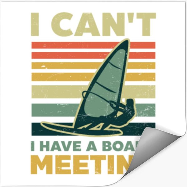 Windsurfing I Can't I Have A Board Meeting Stickers-image
