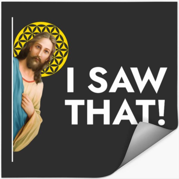 Jesus Christ I Saw That Stickers-image