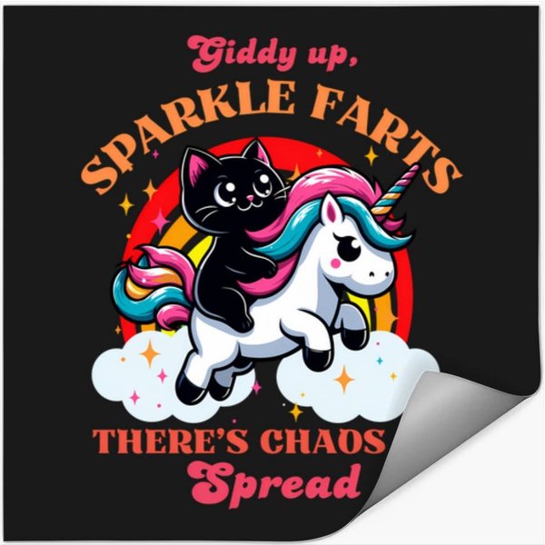 Giddy Up Sparkle Farts Theres Chaos To Spread Stickers-image