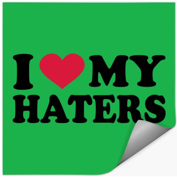 I Love My Haters Stickers-image