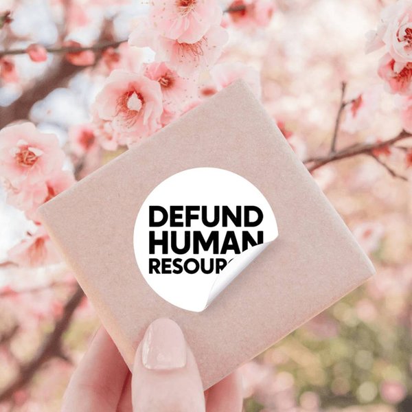 Defund Human Resources Stickers-image