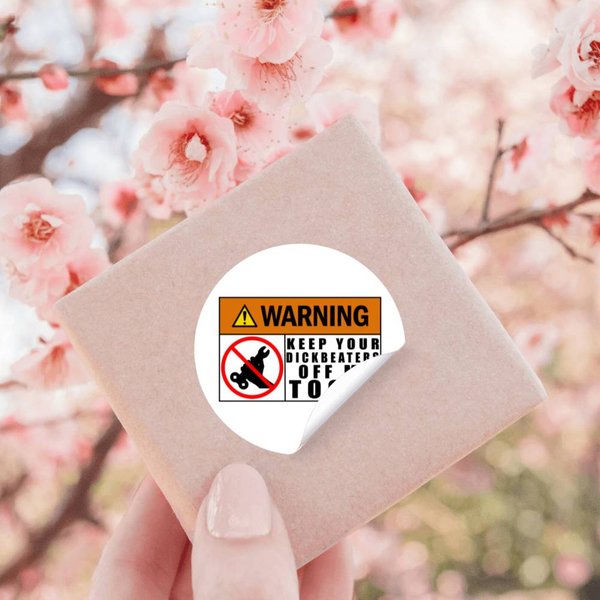 Keep Your Dickbeaters Off My Tools Sticker Stickers-image