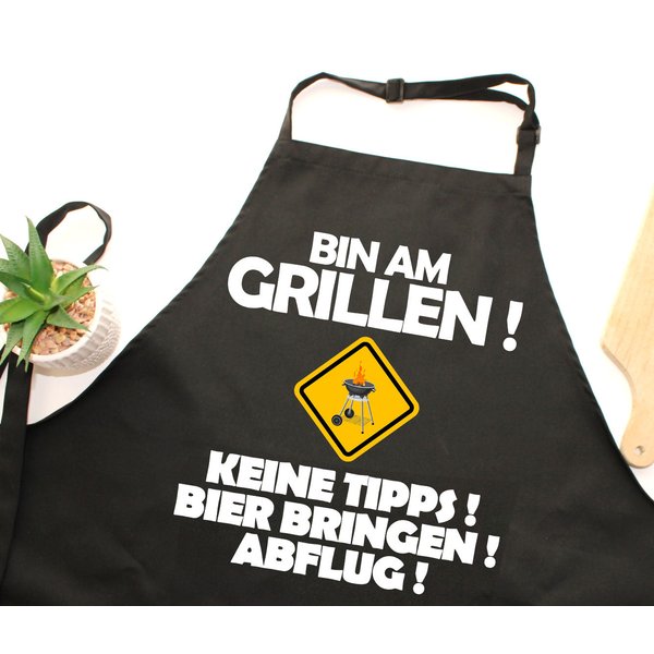 Bin am Grillen - Keine Tipps, Bier bringen Abflug! Grillschürze