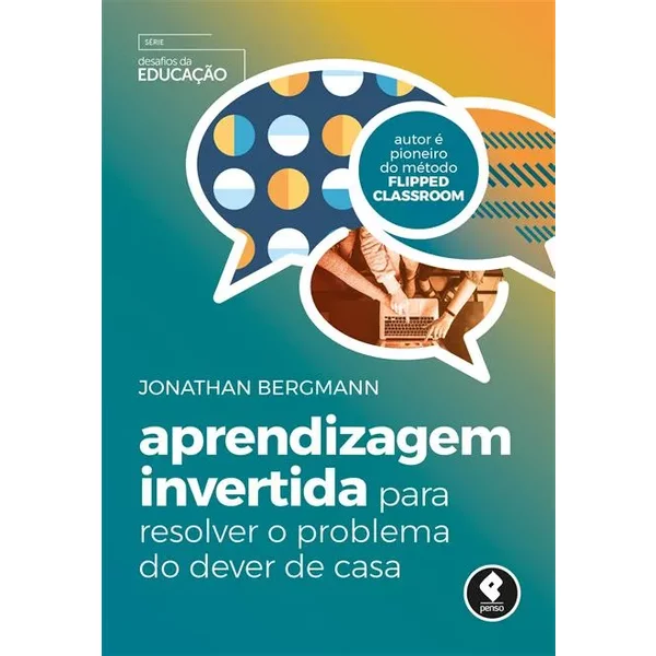 Aprendizagem Invertida para Resolver o Problema do Dever de Casa