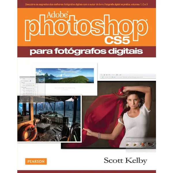 Adobe Photoshop CS5 para Fotógrafos Digitais