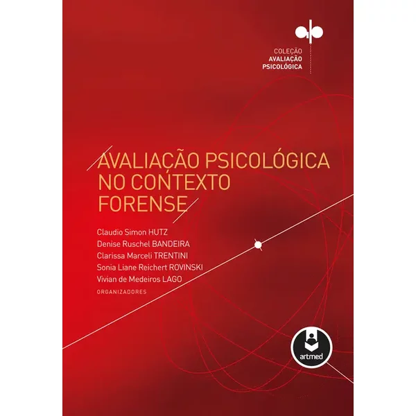 Avaliação Psicológica no Contexto Forense