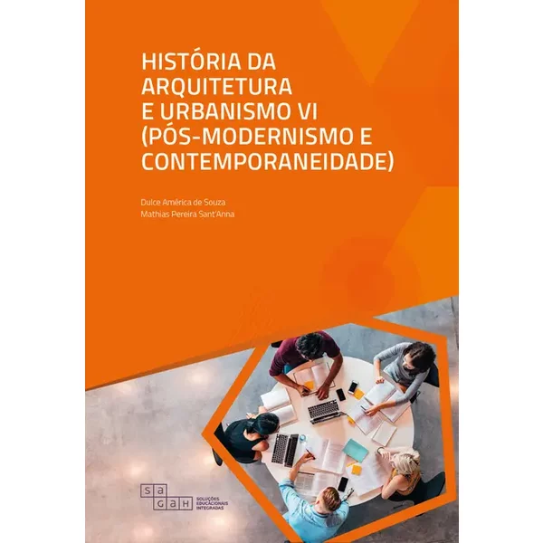 História da Arquitetura e Urbanismo VI (Pós-Modernismo e Contemporaneidade)