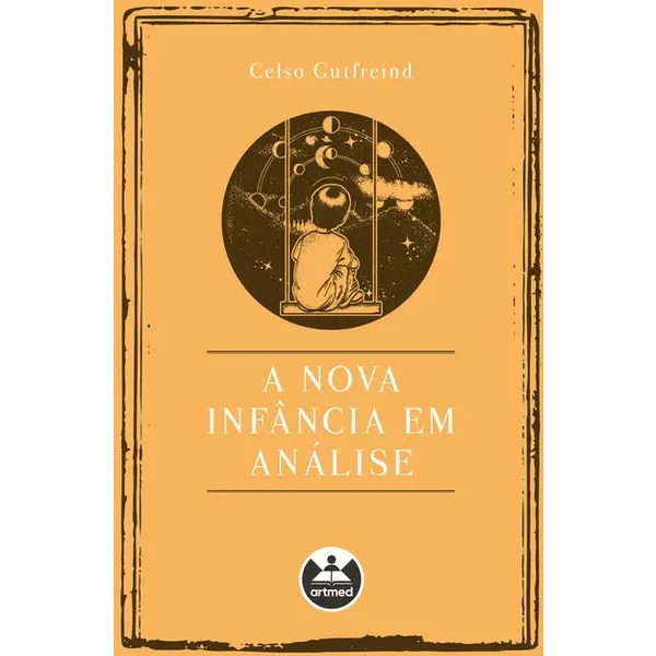 A Nova Infância em Análise