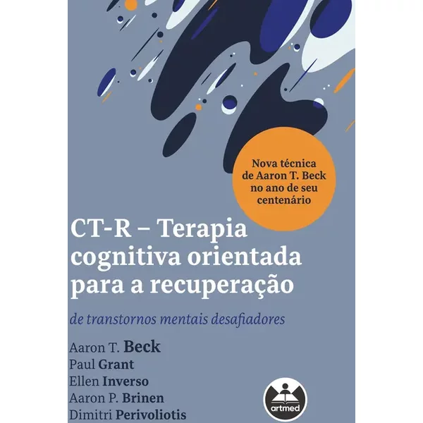 CT-R - Terapia Cognitiva Orientada para a Recuperação