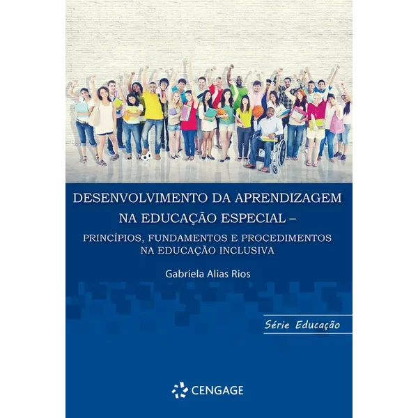 Desenvolvimento da Aprendizagem na Educação Especial
