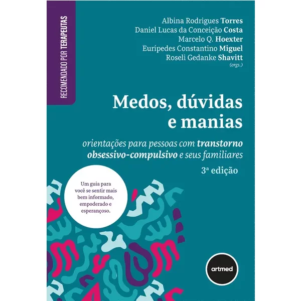 Medos, Dúvidas e Manias