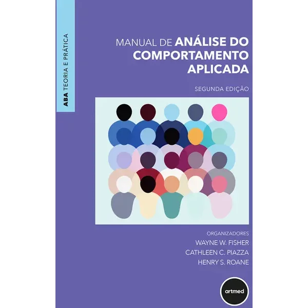 Manual de Análise do Comportamento Aplicada - 2.ed.