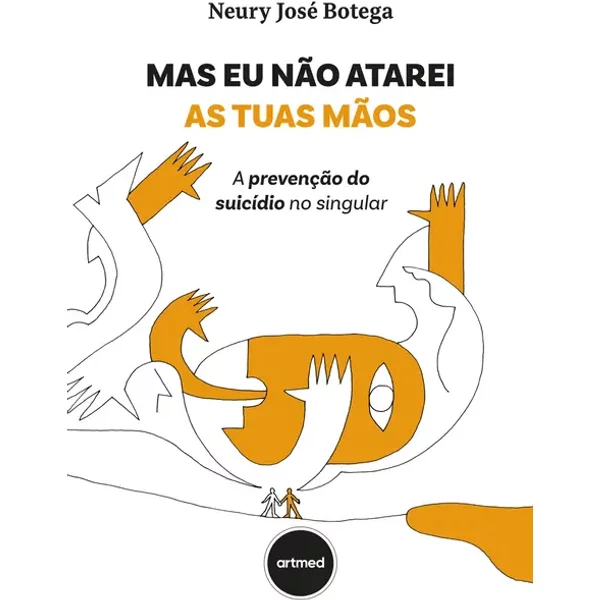 Mas Eu Não Atarei As Tuas Mãos