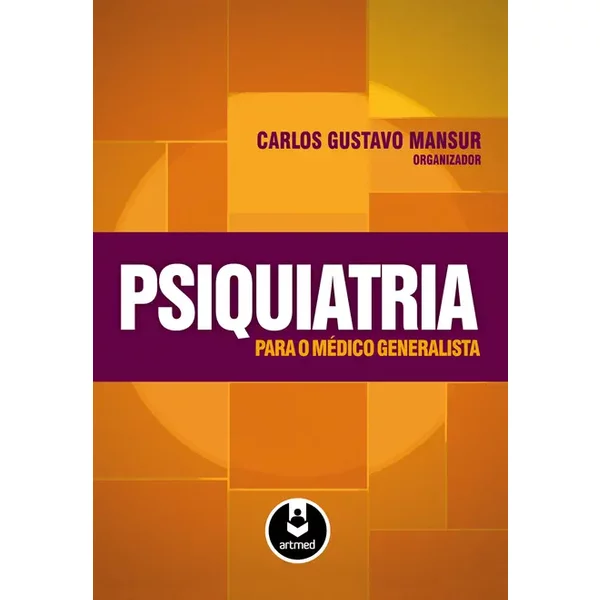 Psiquiatria para o Médico Generalista