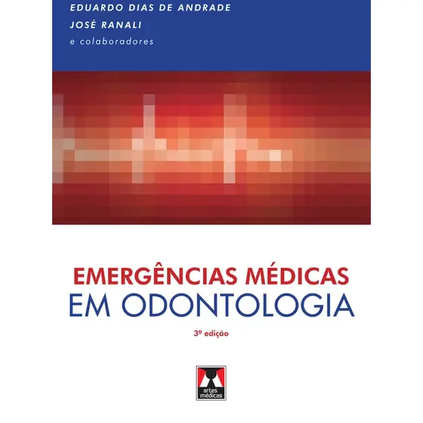 Emergências Médicas em Odontologia