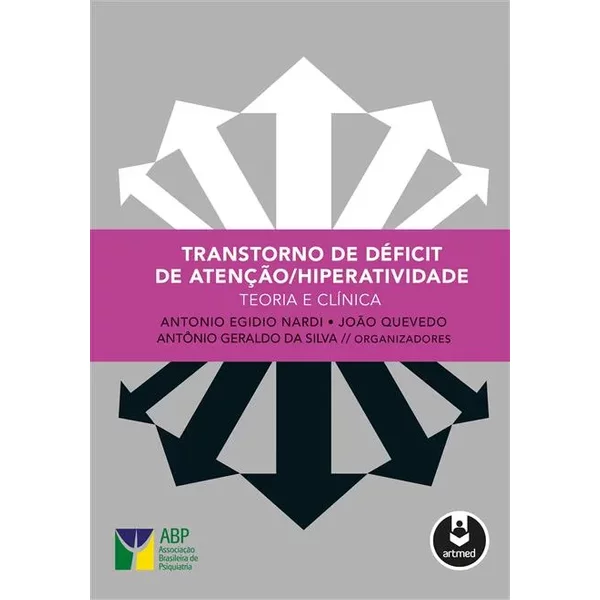 Transtorno de Déficit de Atenção/Hiperatividade
