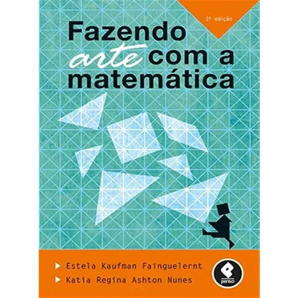 Fazendo Arte com a Matemática