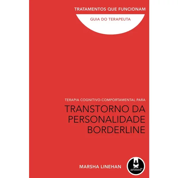 Terapia Cognitivo-Comportamental para Transtorno da Personalidade Borderline