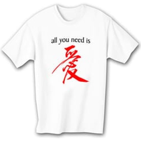 All You Need Is Love T-shirt - Chinese Character Adult White Tee Shirt