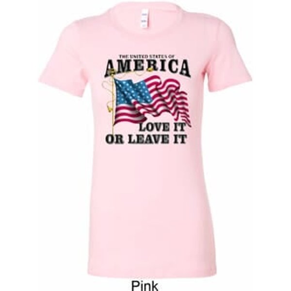 America Love It or Leave It Ladies Longer Length Shirt