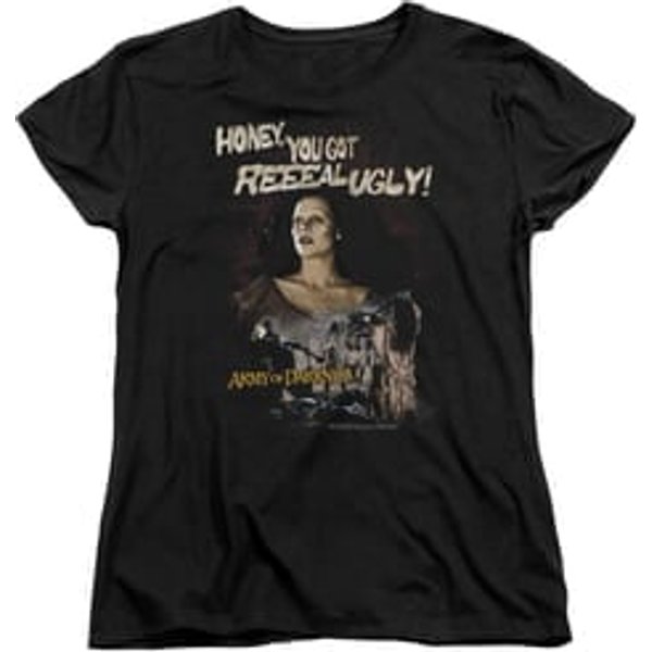 Army Of Darkness Womens Shirt Reeeal Ugly! Black T-Shirt