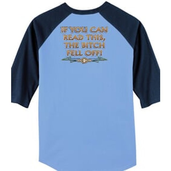 Biker Raglan T-shirt The Bitch Fell Off Carolina Blue/Navy Shirt