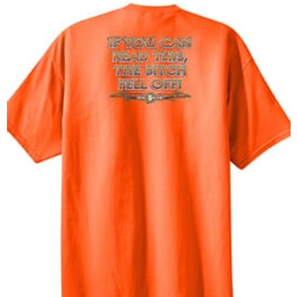Biker T-shirt If You Can Read This, The Bitch Fell Off Orange Shirt