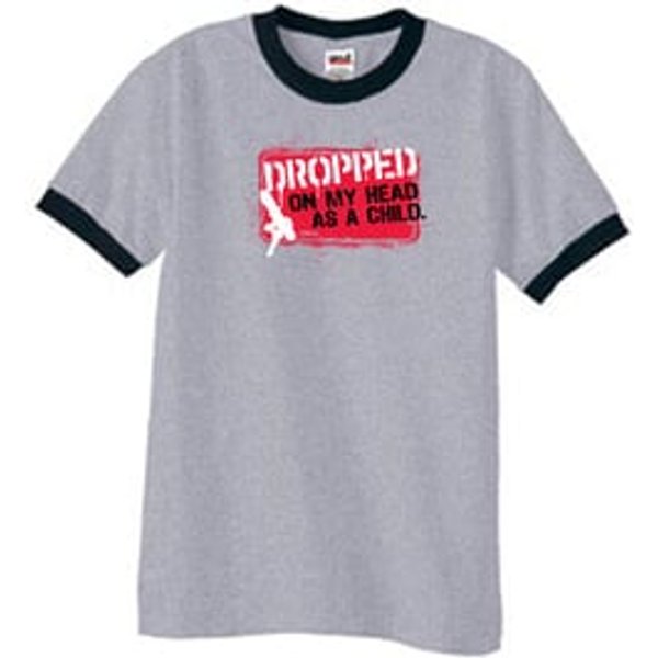 Funny Ringer T-Shirt Dropped On My Head As A Child Heather Grey/Black