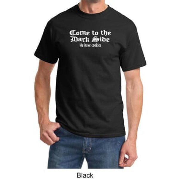 Funny Shirt Come To The Dark Side We Have Cookies Adult T-shirt