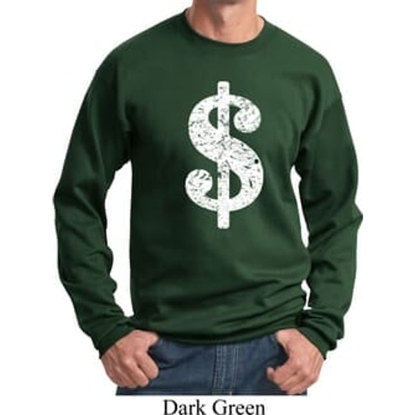 Funny Sweatshirt Distressed Dollar Sign Sweat Shirt