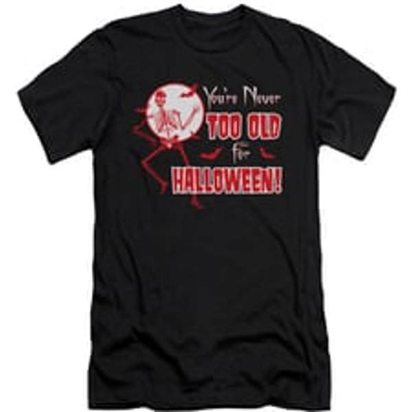 Halloween Shirt Slim Fit Never Too Old Black T-Shirt