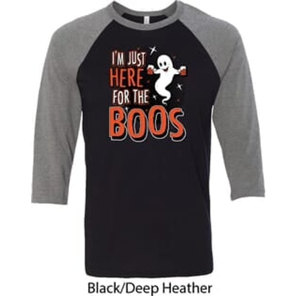 Halloween Tee I'm Here for the Boos Raglan Shirt