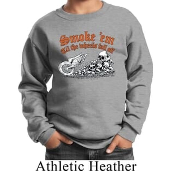 Kids Biker Sweatshirt Smoke Em Sweat Shirt