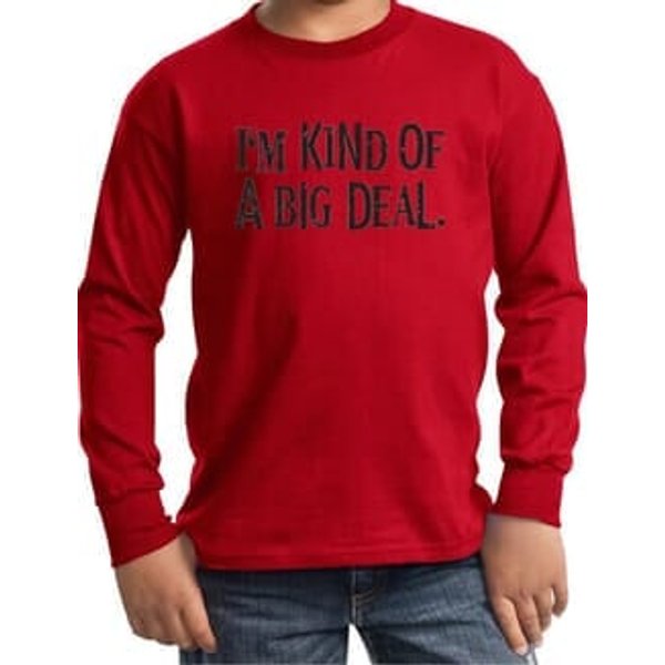 Kids Shirt Kind of a Big Deal Black Print Long Sleeve Tee T-Shirt