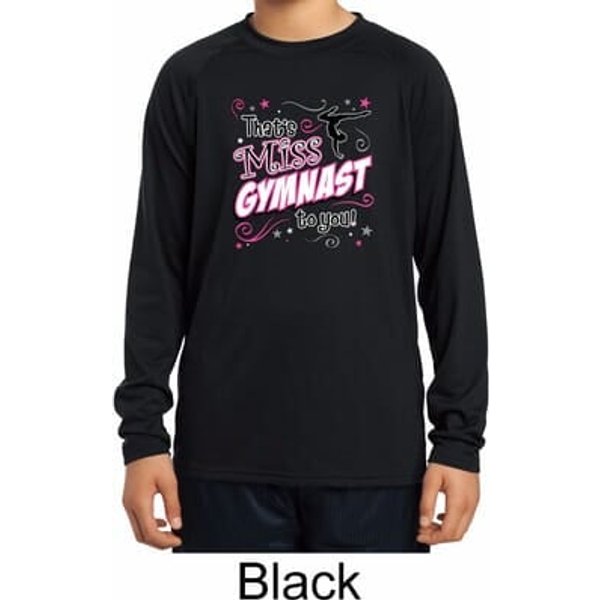 Kids Shirt Miss Gymnast To You Dry Wicking Long Sleeve Tee T-Shirt