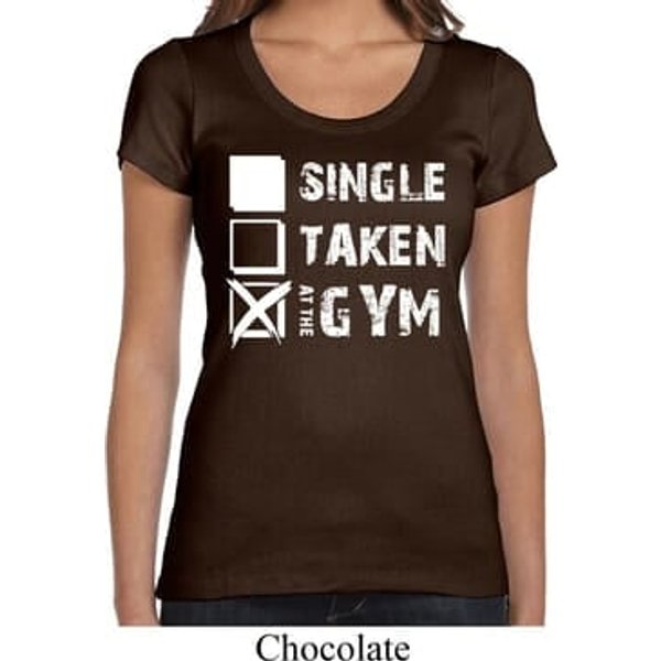 Ladies Fitness Shirt Single Taken At The Gym Scoop Neck Tee T-Shirt