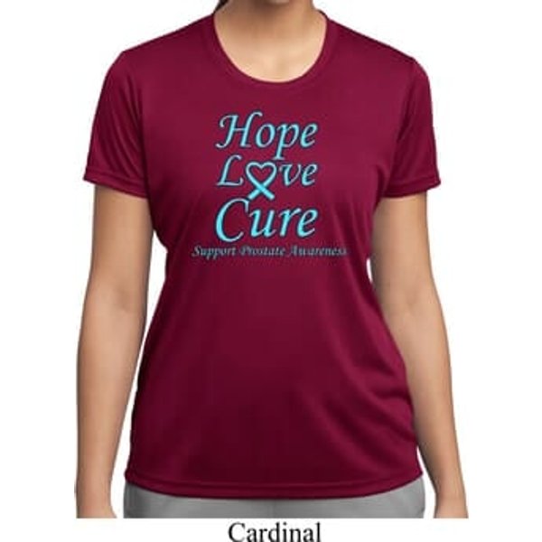 Ladies Prostate Cancer Hope Love Cure Dry Wicking T-shirt