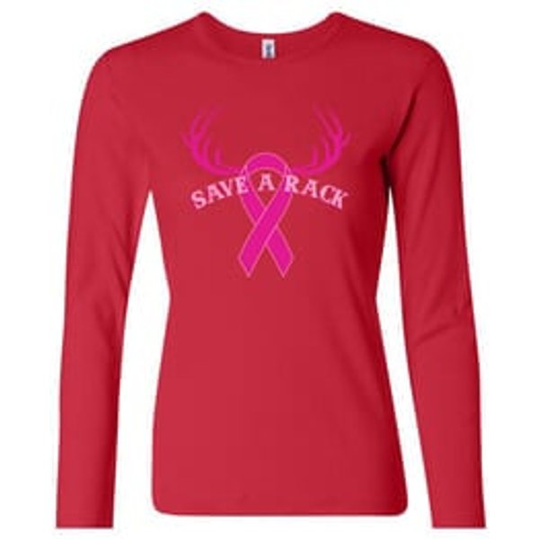 Ladies Shirt Breast Cancer Save a Rack Long Sleeve Tee T-Shirt
