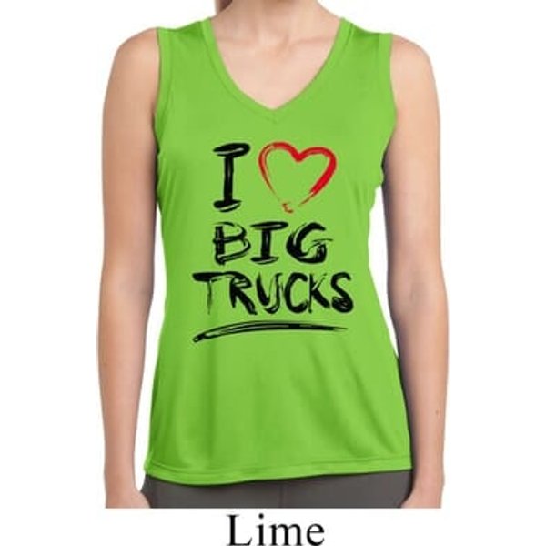 Ladies Shirt I Love Big Trucks Sleeveless Moisture Wicking Tee T-Shirt
