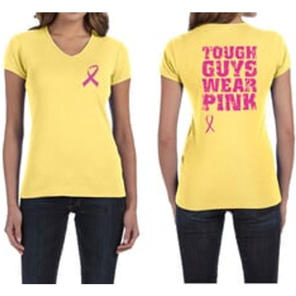 Ladies Shirt Pink Ribbon Tough Guys Front & Back Print V-neck Tee