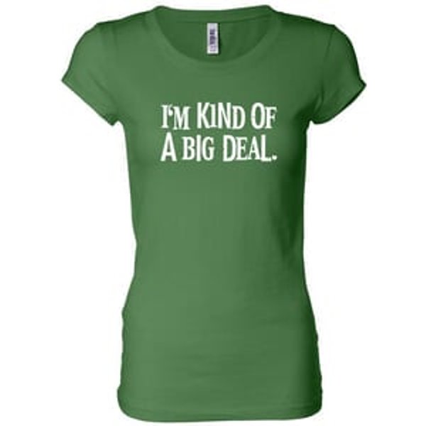 Ladies Shirts Kind of a Big Deal White Print Longer Length Tee T-Shirt