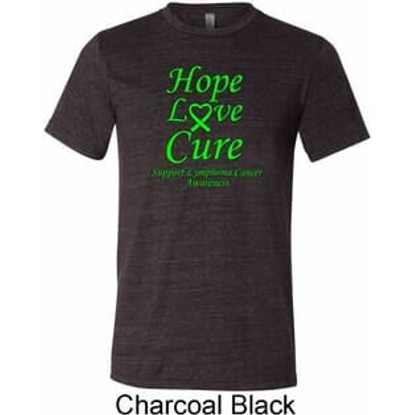 Lymphoma Cancer Hope Love Cure Tri Blend Tee