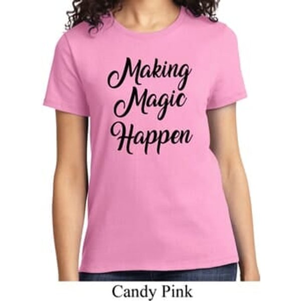 Making Magic Happen Black Print Ladies Shirt