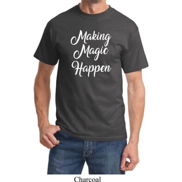 Making Magic Happen White Print Shirt