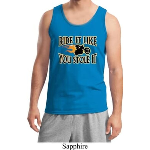 Mens Biker Tanktop Ride It Like You Stole It Tank Top