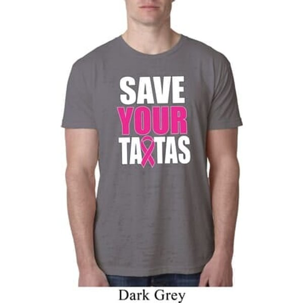 Mens Breast Cancer Awareness Shirt Save Your Tatas Burnout Tee T-Shirt