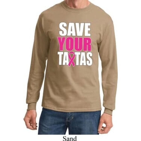 Mens Breast Cancer Shirt Save Your Tatas Long Sleeve Tee T-Shirt