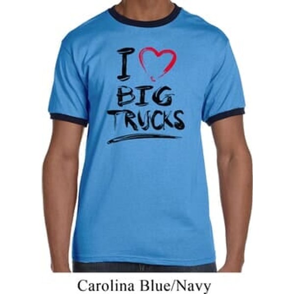 Mens Funny Shirt I Love Big Trucks Ringer Tee T-Shirt