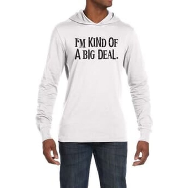 Mens Shirts Kind of a Big Deal Black Print Lightweight Hoodie Tee